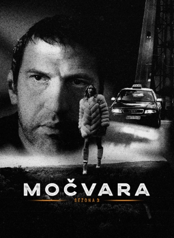 Mocvara Sezona 3